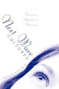 次の文化：フェミニズム、サブカルチャー、アクティビズム<br>Next Wave Cultures : Feminism, Subcultures, Activism (Critical Youth Studies)