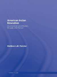American Indian Education : Counternarratives in Racism, Struggle, and the Law (The Critical Educator)