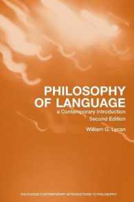 Philosophy of Language : A Contemporary Introduction (Routledge Contemporary Introductions to Philosophy) （2ND）