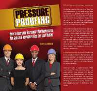 Pressure Proofing : How to Increase Personal Effectiveness on the Job and Anywhere Else for that Matter