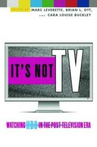 ポスト・テレビ時代のHBO<br>It's Not TV : Watching HBO in the Post-Television Era