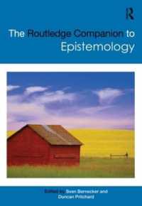 認識論必携<br>The Routledge Companion to Epistemology (Routledge Philosophy Companions)
