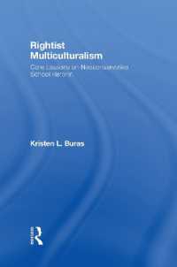 右派多文化主義：ネオコン学校改革に関する教訓<br>Rightist Multiculturalism : Core Lessons on Neoconservative School Reform (Critical Social Thought)