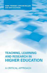 高等教育における教授、学習と研究<br>Teaching, Learning and Research in Higher Education : A Critical Approach