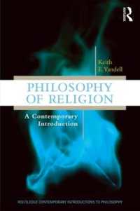 宗教哲学：現代的入門（第２版）<br>Philosophy of Religion : A Contemporary Introduction (Routledge Contemporary Introductions to Philosophy) （2ND）