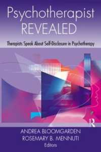 Psychotherapist Revealed : Therapists Speak about Self-Disclosure in Psychotherapy