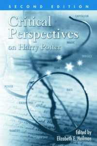 ハリー・ポッター：批判的考察（第２版）<br>Critical Perspectives on Harry Potter （2ND）