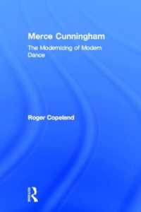 Merce Cunningham : The Modernizing of Modern Dance