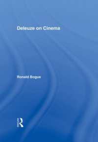 ドゥルーズの映画論<br>Deleuze on Cinema (Deleuze and the Arts)