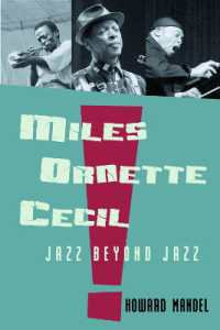 Miles, Ornette, Cecil : Jazz Beyond Jazz