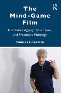 The Mind-Game Film : Distributed Agency, Time Travel, and Productive Pathology