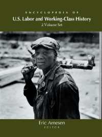 米国労働史百科事典(全３巻)<br>Encyclopedia of US Labor and Working-Class History