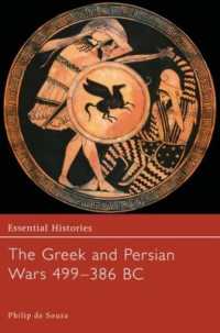 The Greek and Persian Wars 499-386 BC (Essential Histories)