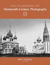 １９世紀写真百科事典（全２巻）<br>Encyclopedia of Nineteenth-Century Photography