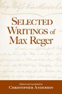 マックス・レーガー選集<br>Selected Writings of Max Reger
