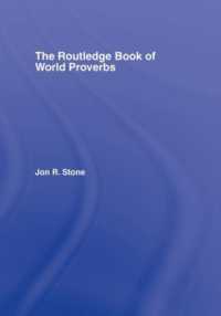 ラウトレッジ世界のことわざ辞典<br>The Routledge Book of World Proverbs