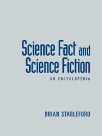 科学的事実とＳＦ：百科事典<br>Science Fact and Science Fiction : An Encyclopedia