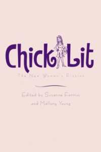 ”ｃｈｉｃｋ ｌｉｔ”：ポップ女性小説現象<br>Chick Lit : The New Woman's Fiction