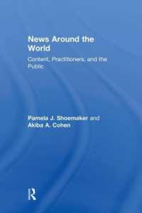世界のニュース：事例研究<br>News around the World : Content, Practitioners, and the Public
