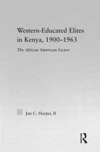 Western-Educated Elites in Kenya, 1900-1963 : The African American Factor (African Studies)