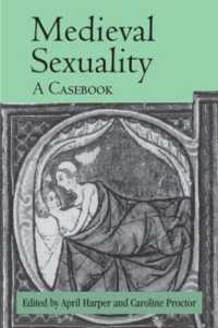 Medieval Sexuality : A Casebook (Routledge Medieval Casebooks)