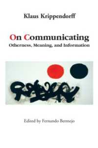 コミュニケートすることについて<br>On Communicating : Otherness, Meaning, and Information