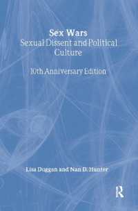 性戦争：性的反体制と政治文化（記念版）<br>Sex Wars : Sexual Dissent and Political Culture (10th Anniversary Edition)