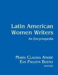 ラテンアメリカ女性作家人名事典<br>Latin American Women Writers: An Encyclopedia