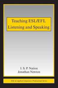 第二言語／外国語としての英語教育における聴解・会話教授<br>Teaching ESL/EFL Listening and Speaking (Esl & Applied Linguistics Professional) （1ST）