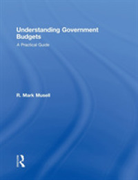 米国政府予算の理解<br>Understanding Government Budgets : A Practical Guide