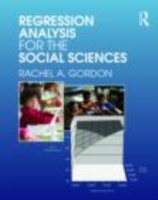 社会科学のための現代的アプローチ<br>Regression Analysis for the Social Sciences （1ST）
