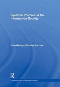Systems Practice in the Information Society (Routledge Series in Information Systems)