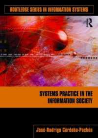 Systems Practice in the Information Society (Routledge Series in Information Systems)