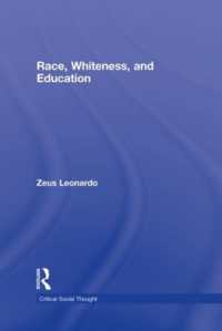人種、白人性と教育<br>Race, Whiteness, and Education (Critical Social Thought)