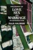 愛、性、結婚の哲学入門<br>Philosophy of Love, Sex, and Marriage : An Introduction （1ST）