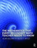 中等数学教授に必要な知識<br>The Mathematics That Every Secondary Math Teacher Needs to Know (Studies in Mathematical Thinking and Learning)
