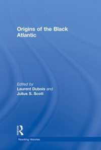 ブラック・アトランティックの起源<br>Origins of the Black Atlantic (Rewriting Histories)