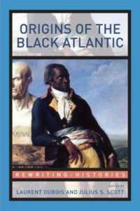 ブラック・アトランティックの起源<br>Origins of the Black Atlantic (Rewriting Histories)