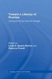 Toward a Literacy of Promise : Joining the African American Struggle (Language, Culture, and Teaching Series)