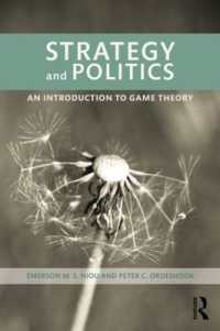 ゲーム理論による政治分析<br>Strategy and Politics : An Introduction to Game Theory