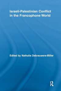 Israeli-Palestinian Conflict in the Francophone World (Routledge Studies in Cultural History)