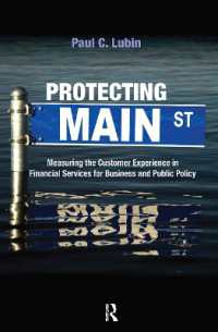 Protecting Main Street : Measuring the Customer Experience in Financial Services for Business and Public Policy