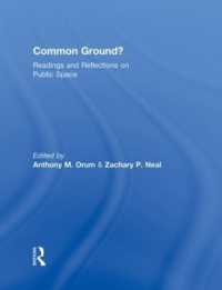 Common Ground? : Readings and Reflections on Public Space (The Metropolis and Modern Life)