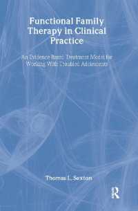 家族機能回復療法<br>Functional Family Therapy in Clinical Practice : An Evidence-Based Treatment Model for Working with Troubled Adolescents