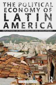 ラテンアメリカの政治経済学<br>The Political Economy of Latin America : Reflections on Neoliberalism and Development
