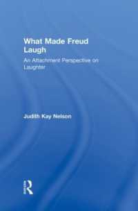 What Made Freud Laugh : An Attachment Perspective on Laughter