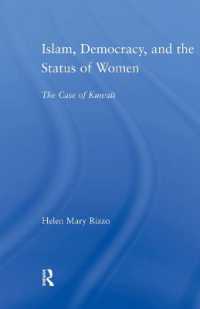 Islam, Democracy and the Status of Women : The Case of Kuwait (Middle East Studies: History, Politics & Law)