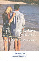Holiday Law : The Law Relating to Travel and Tourism -- paperback （3REV ED）