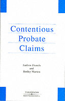 Contentious Probate Claims