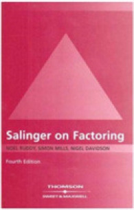 債権買取（第４版）<br>Salinger on Factoring -- Hardback （4 ed）